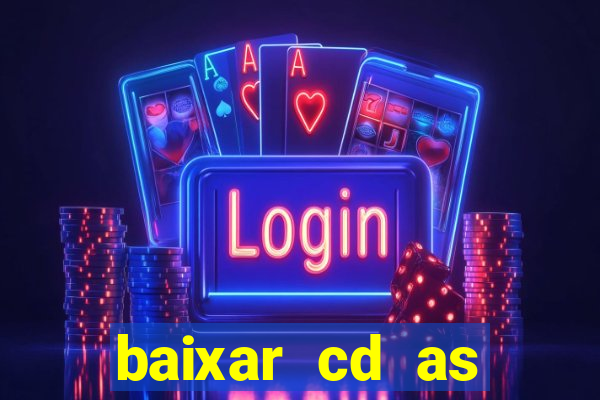 baixar cd as melhores de edson gomes